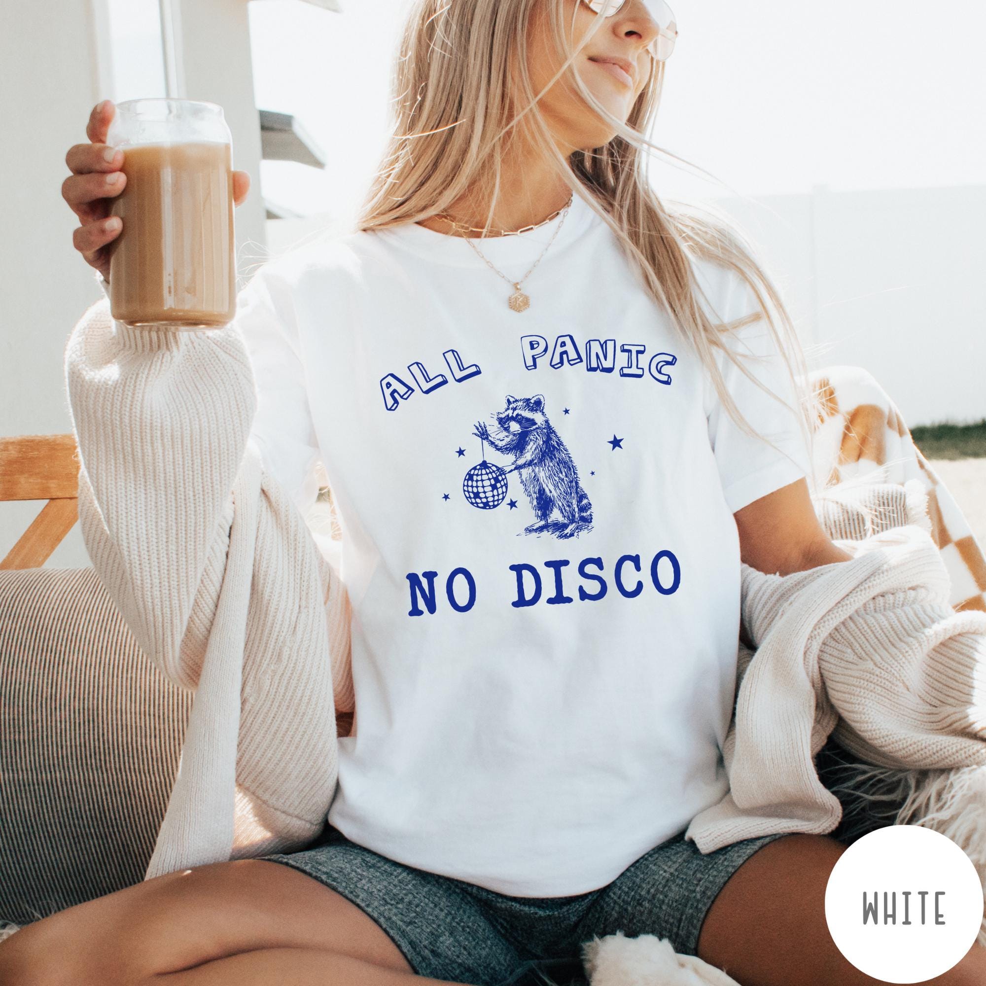 All Panic No Disco Colors T-Shirt, Vintage Raccoon Tshirt, Funny Mental Health Shirt, Retro Graphic Tee, Funny Gift