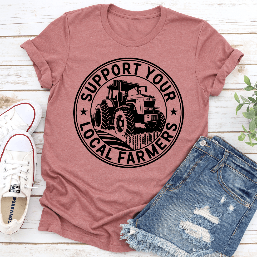 Support Your Local Farmers Tee
