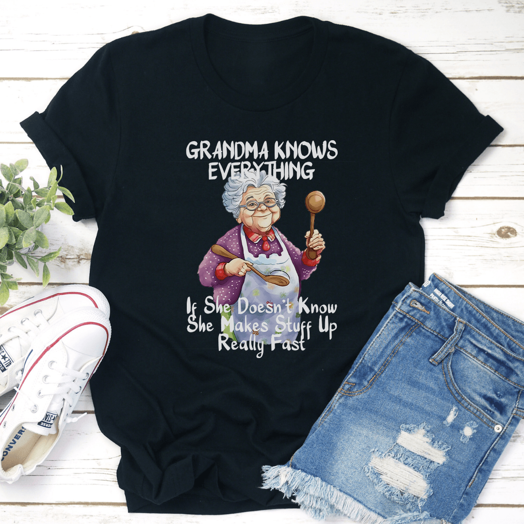 Grandma Knows Everything Tee