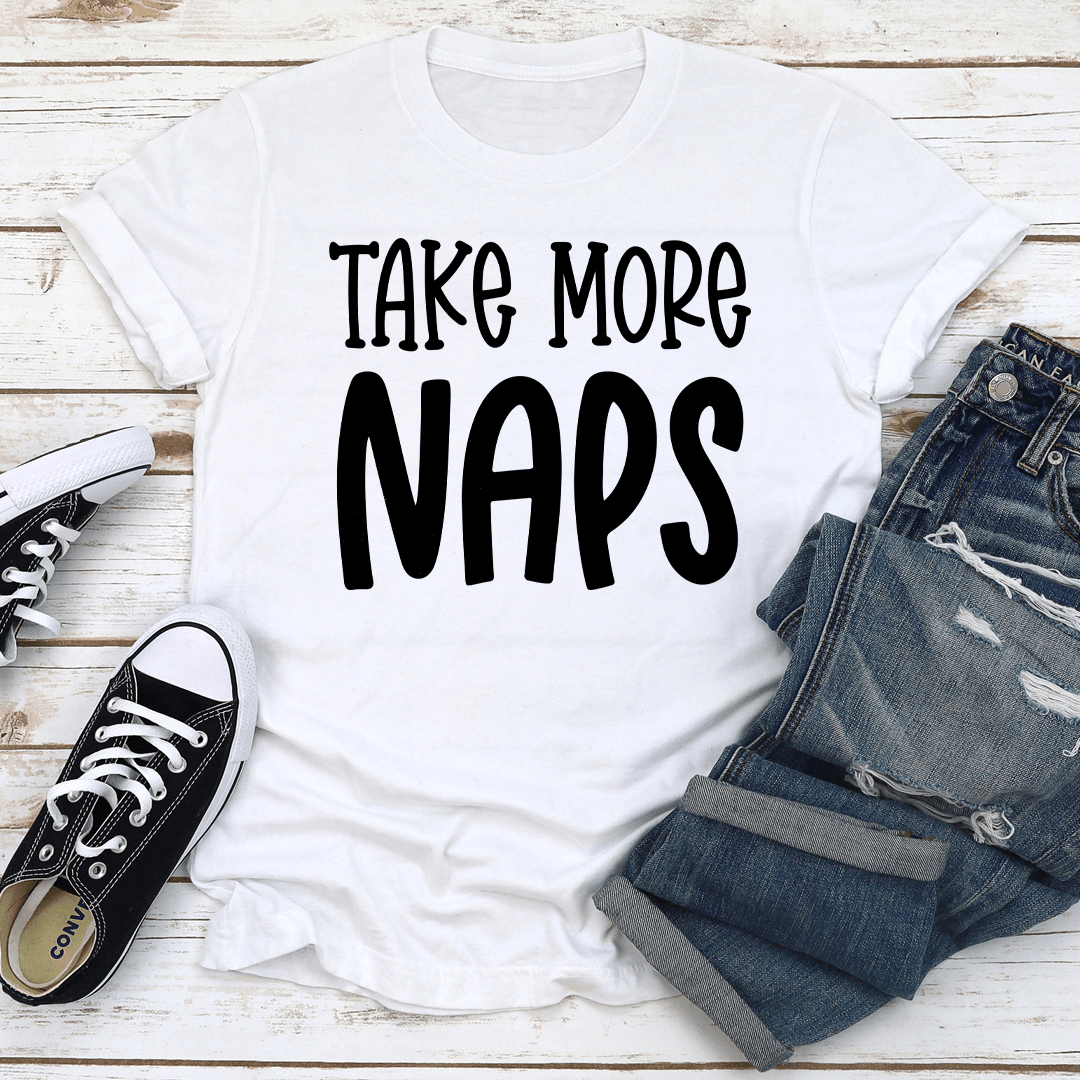 Take More Naps Tee