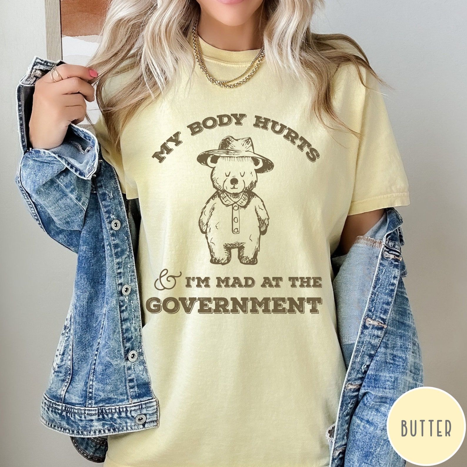 Comfort Colors My Body Hurts And I'm Mad At The Government Shirt, Vintage Bear Tshirt, Funny Retro Shirt, Graphic Tee