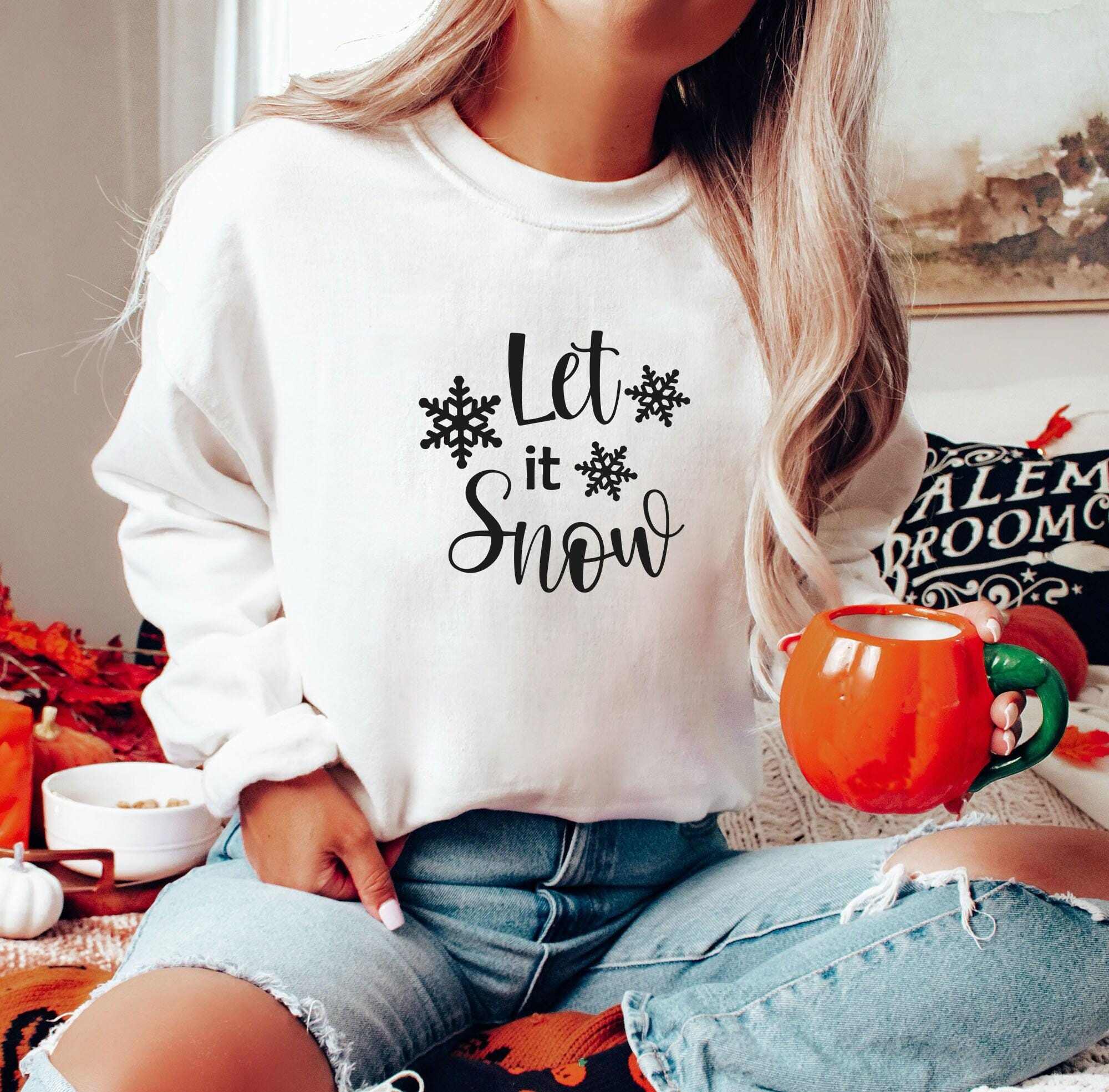 Let It Snow Christmas Sweatshirt | Holiday Gift Winter Crewneck Cozy Festive Snow Graphic Pullover