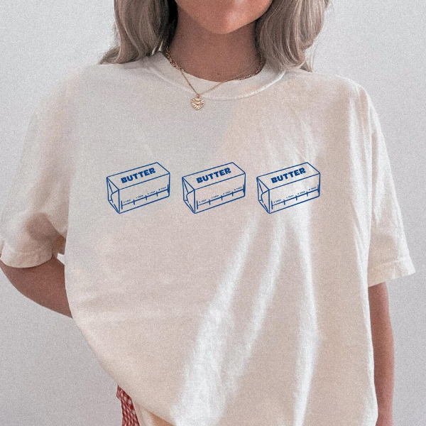 Butter Shirt, Salted Butter Shirt, Stick Of Butter Shirt, Funny Baker Gift, Baking Shirt, Foodie Gift, Butter Lover Gift