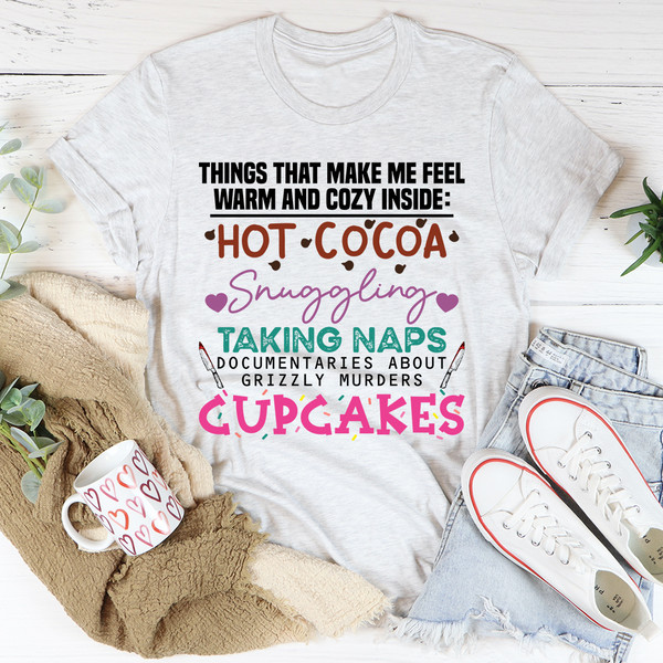 Cozy And Warm Tee