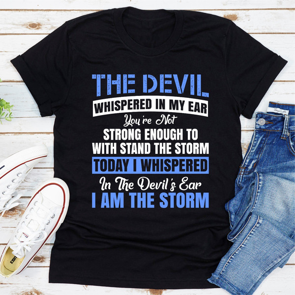 The Devil Whispered In My Ear