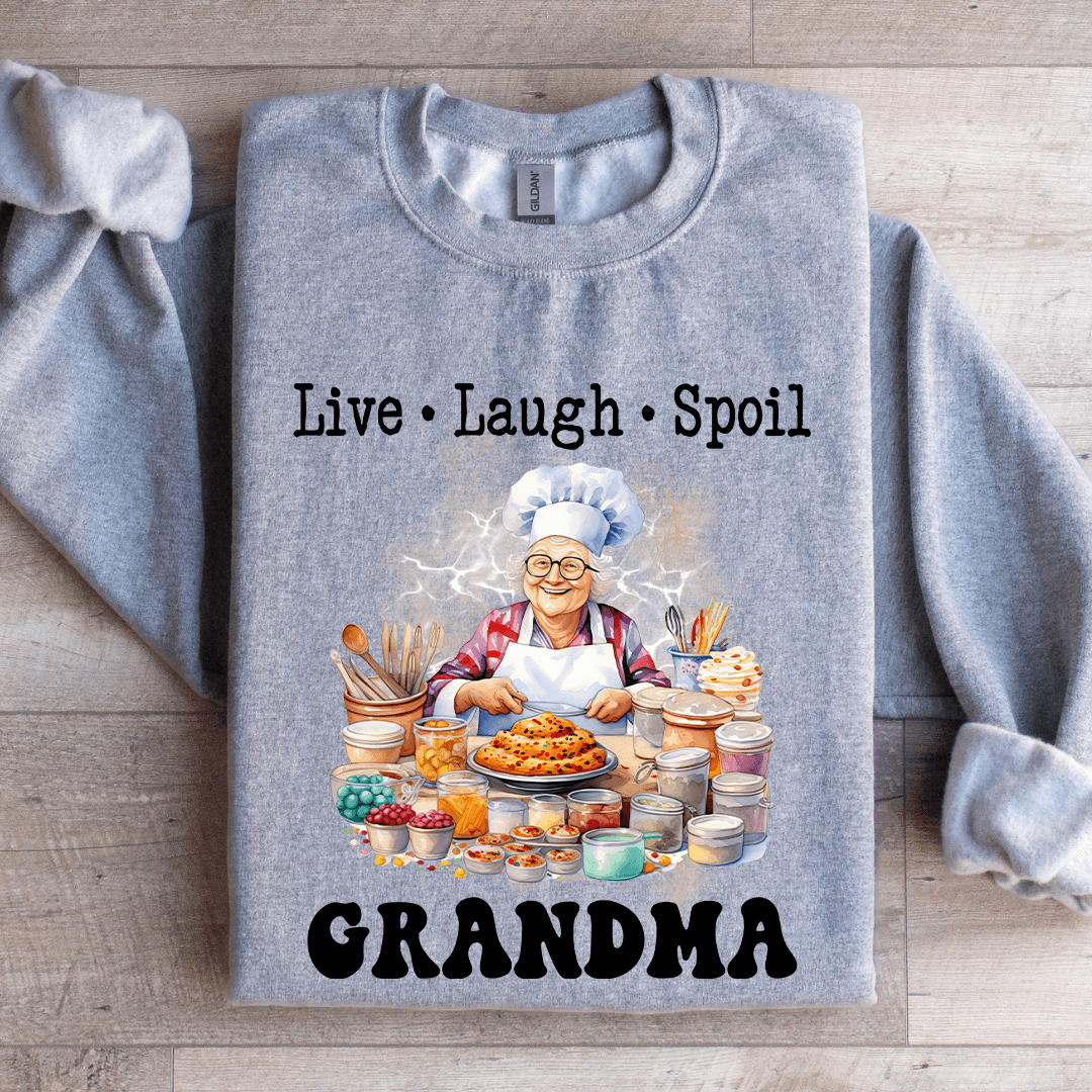 Live Laugh Spoil Grandma Sweatshirt