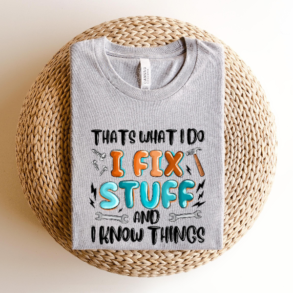 I Fix Stuff Dad Shirt Funny Best Dad Tee Gift