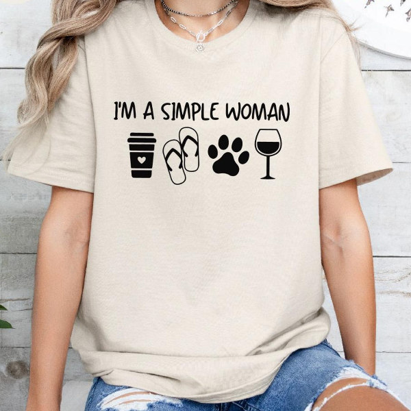 Im A Simple Woman Shirt Funny Dog Lover Wine Graphic Tee Cute Quote Outfit