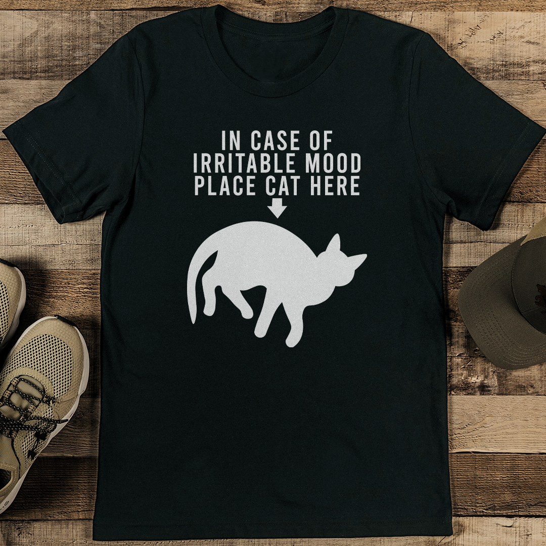 In Case Of Irritable Mood place Cat here Tee