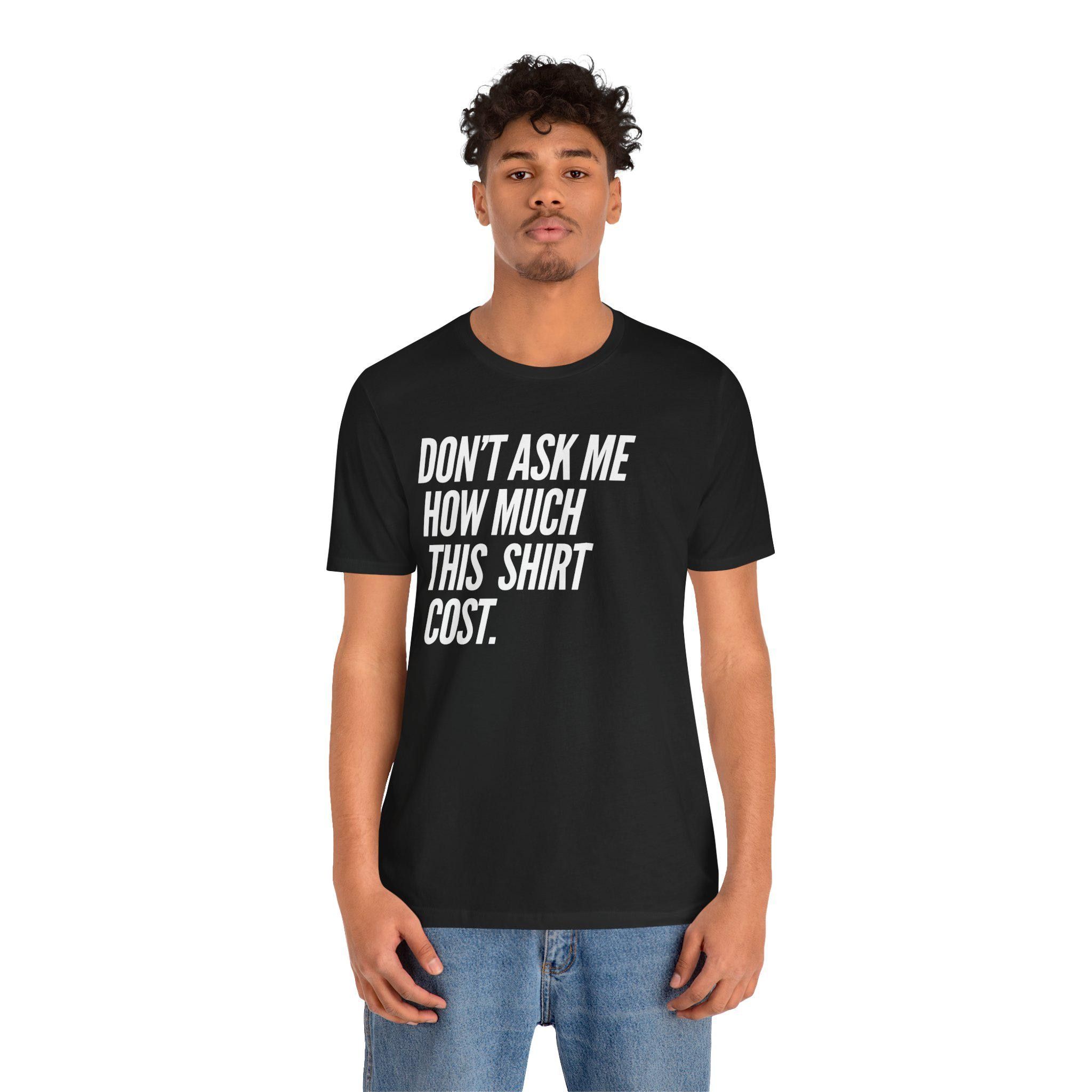 Dont Ask Me How I am Doing Shirt Funny Sarcastic Mental Health Graphic Tee