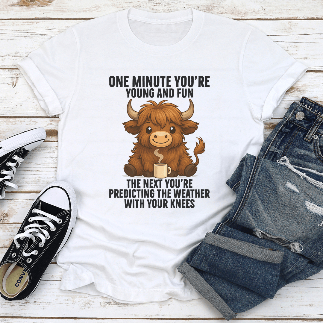 One Minute You're Young And Fun Tee