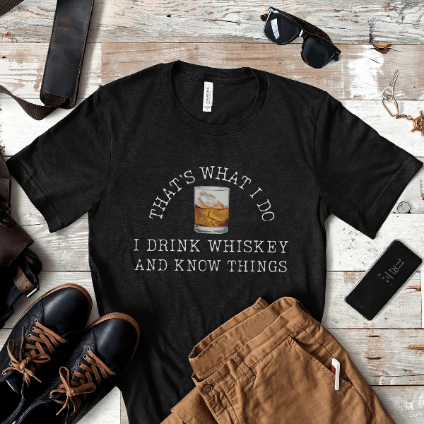 Funny Whiskey Lover Shirt Dad Drinking Tee Fathers Day Gift Humor Whiskey Shirt