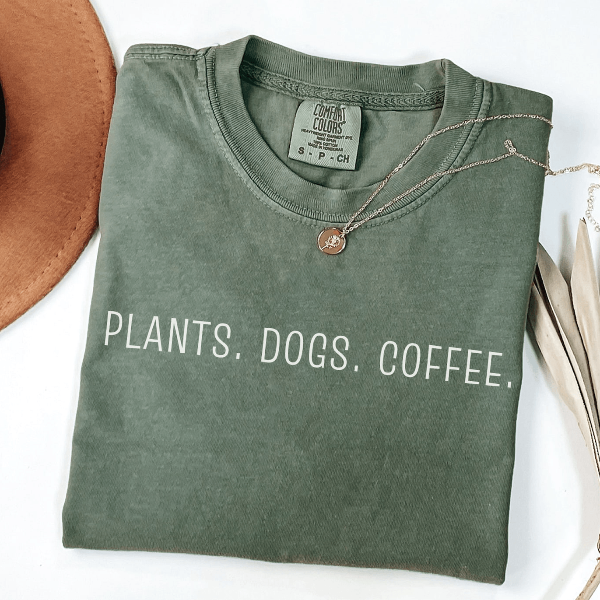 Plant Lover Shirt Plant Mom Tee Gardening Tee Gardener Gift Coffee & Dog Lover Shirt