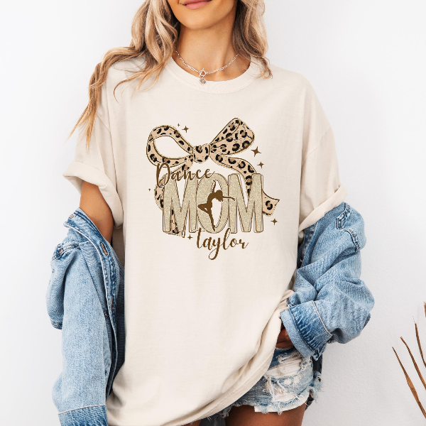 Dance Mom Shirt | Custom Dance Mom Tee with Name | Leopard Comfort Colors Dance Mom | Personalized Dance Mom Gift