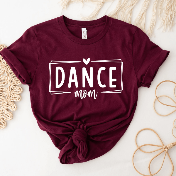 Dance Mom Shirt Mothers Day Dance Mom T-Shirt Gift Dance Mom Sweatshirt Hoodie