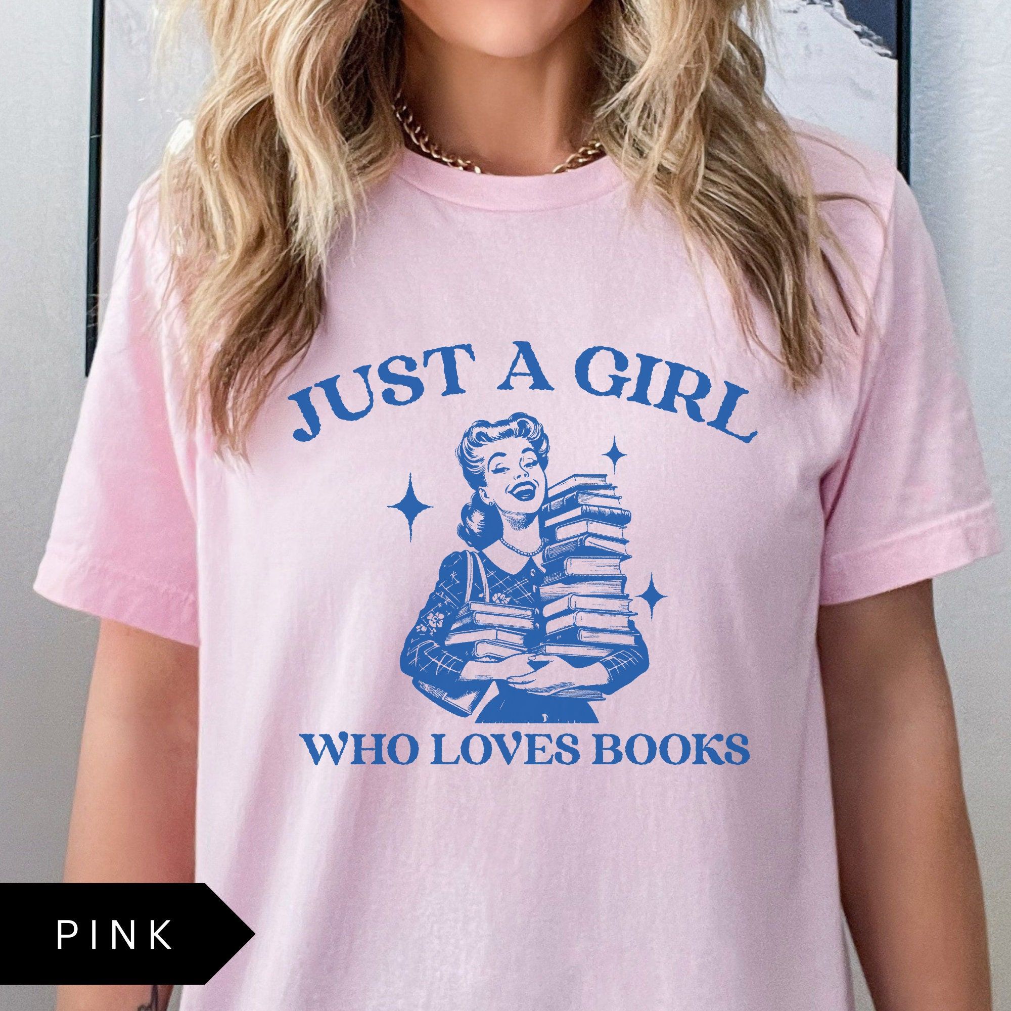 Girl Who Loves Books Shirt, Book Lover, Retro Tshirt, Bookish T Shirt, Vintage Shirt, Reading Shirt, Book Gift, Literatu