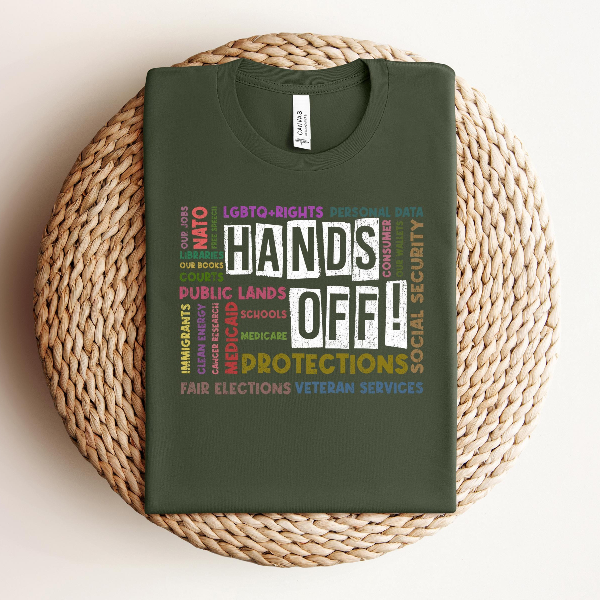 Hands Off Protest Sweatshirt, Political Hands Off Protest Shirtt and Hoodie