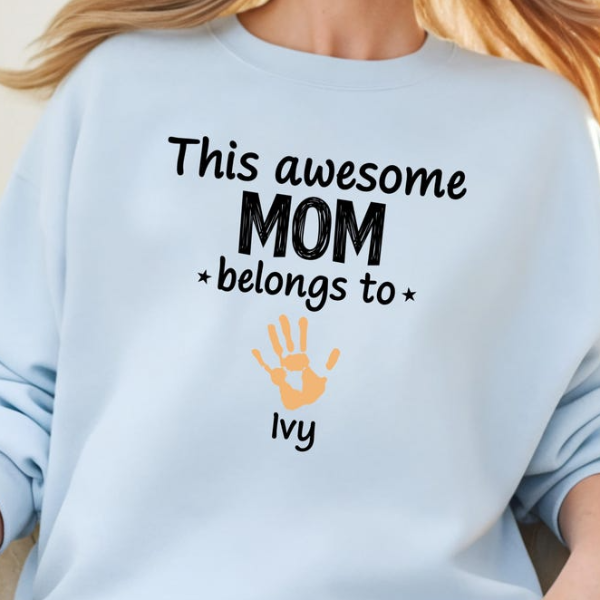 This Awesome Mom Belongs To Shirt – Personalized Mother's Day Sweatshirt with Custom Name