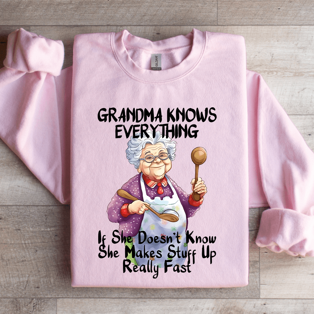 Grandma Knows Everything Sweatshirt