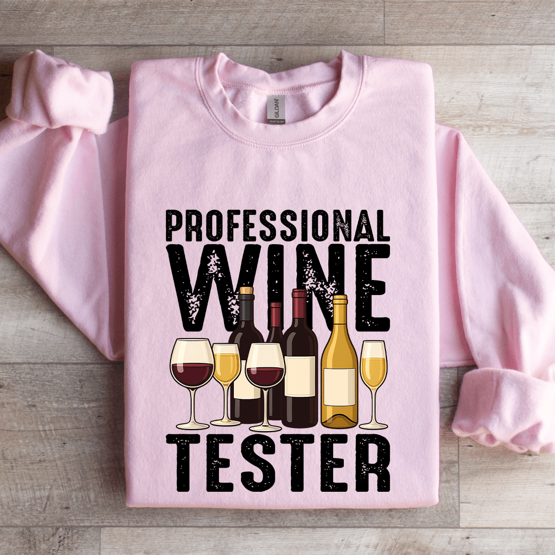 Professional Wine Tester Sweatshirt