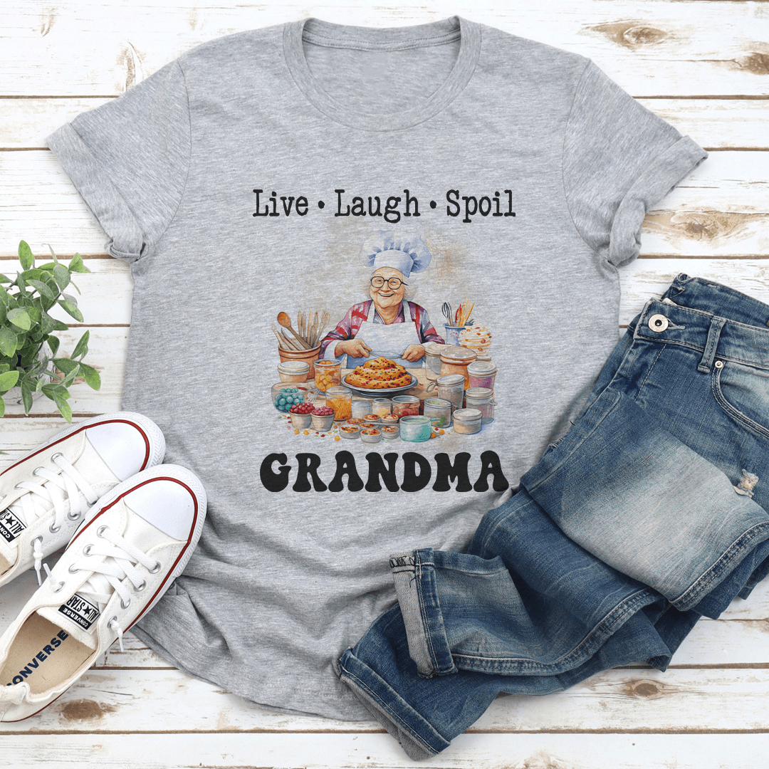Live Laugh Spoil Grandma Tee