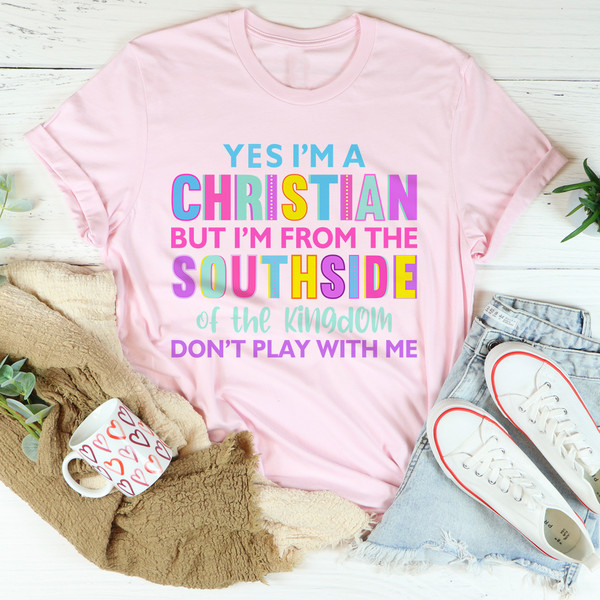 I'm From The Southside Of The Kingdom Tee