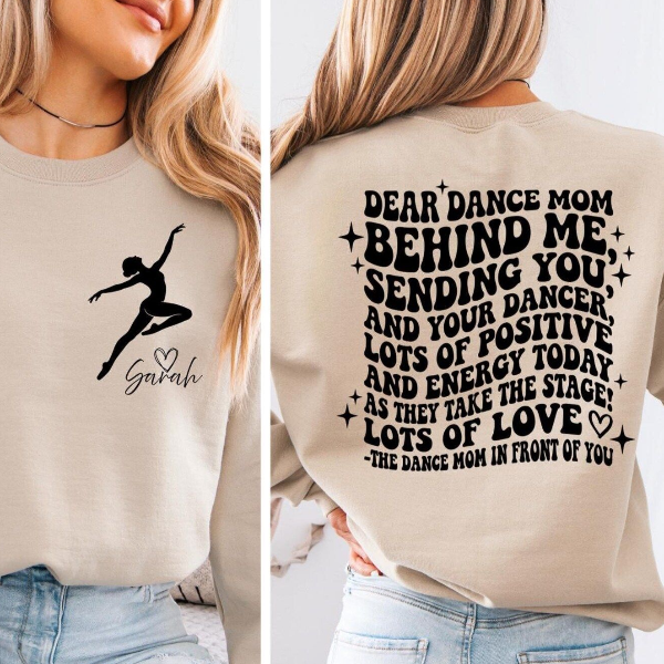 Personalized Dance Mom Crewneck Sweatshirt – Custom Name Dancer Support Shirt