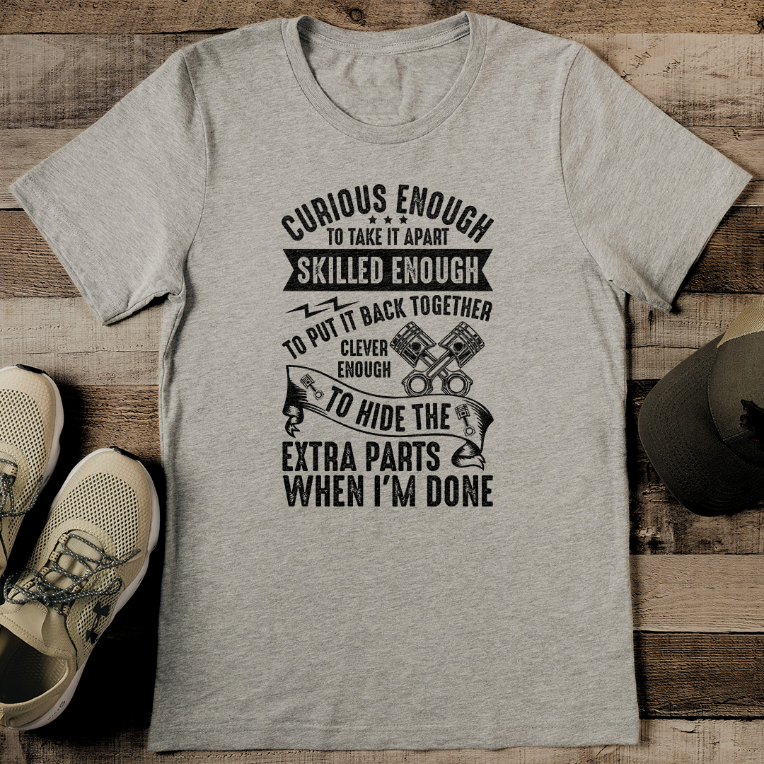 Curious Enough To Take It Apart Tee