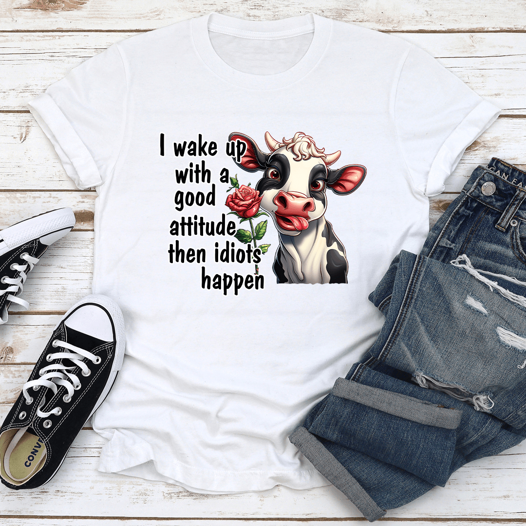 I Wake Up With A Good Attitude Tee