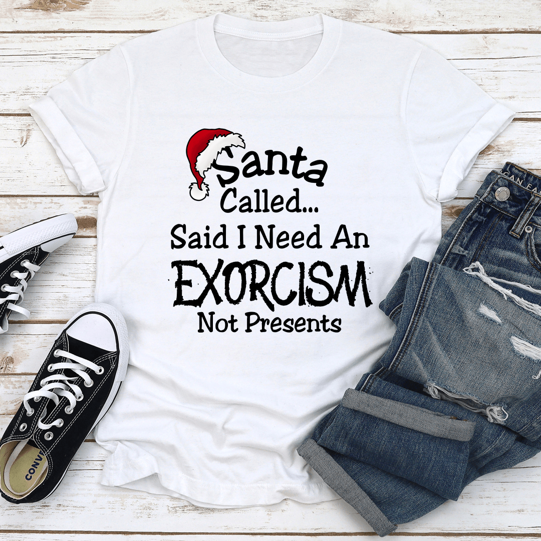 Santa Called Said Tee
