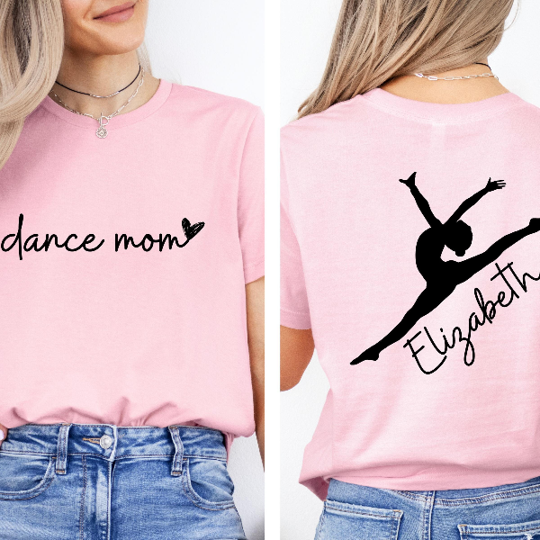 Custom Dance Mom Shirt with Kid Name, Dance Mom Tee, Dance Mom Gift, Dance Lover Shirt, Custom Dance Mom Shirt,Ballet Mo