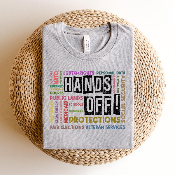 Hands Off Protest Sweatshirt, Political Hands Off Protest Shirtt and Hoodie