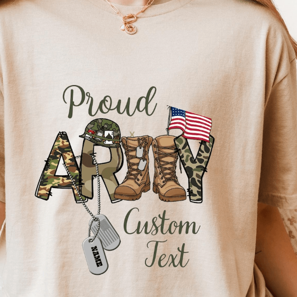 Custom Proud Army Family Shirts – Military Gift