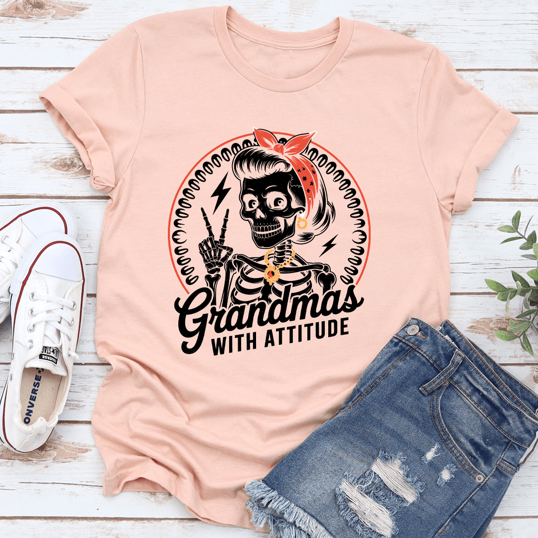 Grandmas With A Attitude Tee