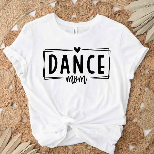 Dance Mom Shirt Mothers Day Dance Mom T-Shirt Gift Dance Mom Sweatshirt Hoodie