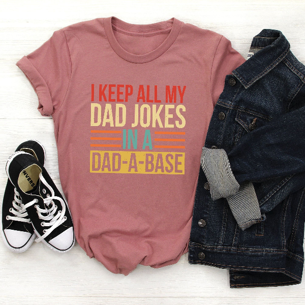 Dad a Base Shirt Funny Dad Jokes Tee Gift