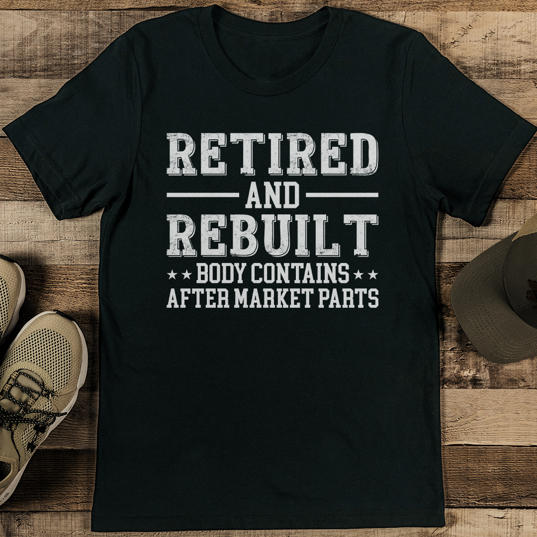 Retired And Rebuilt Tee