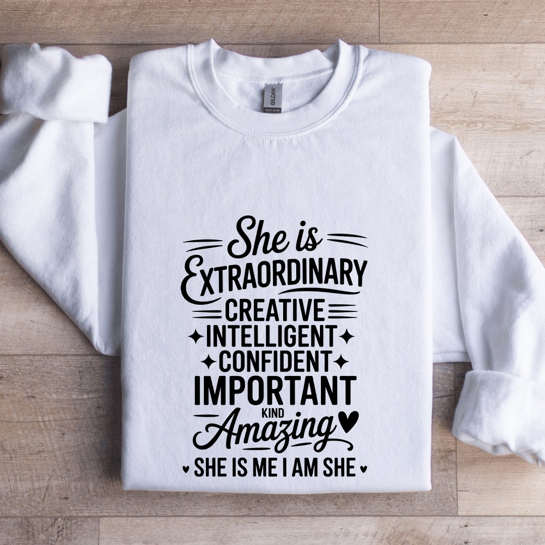 She Is Extraordinary Creative Intelligent Confident Sweatshirt