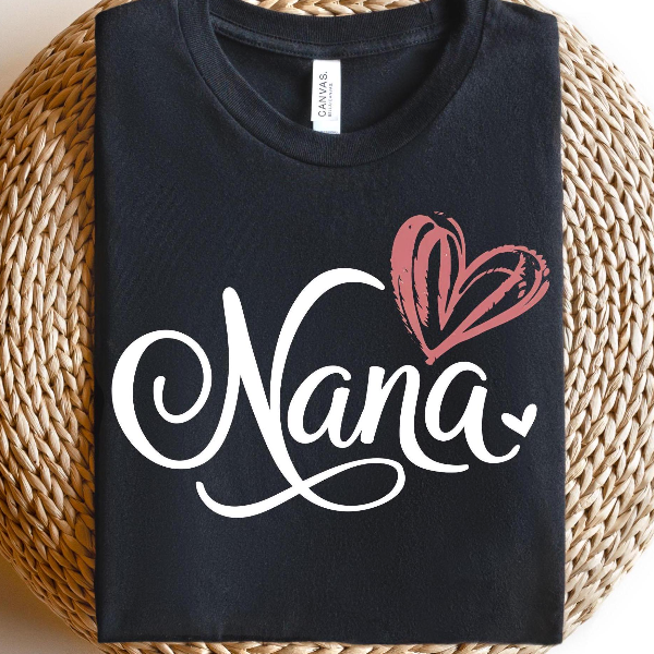 Nana Shirt - Cute Grandma T-shirt, Perfect Gift for Mother's Day