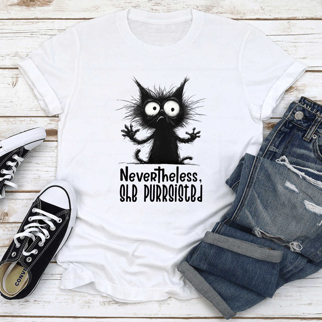 Nevertheless She Purrsisted Tee