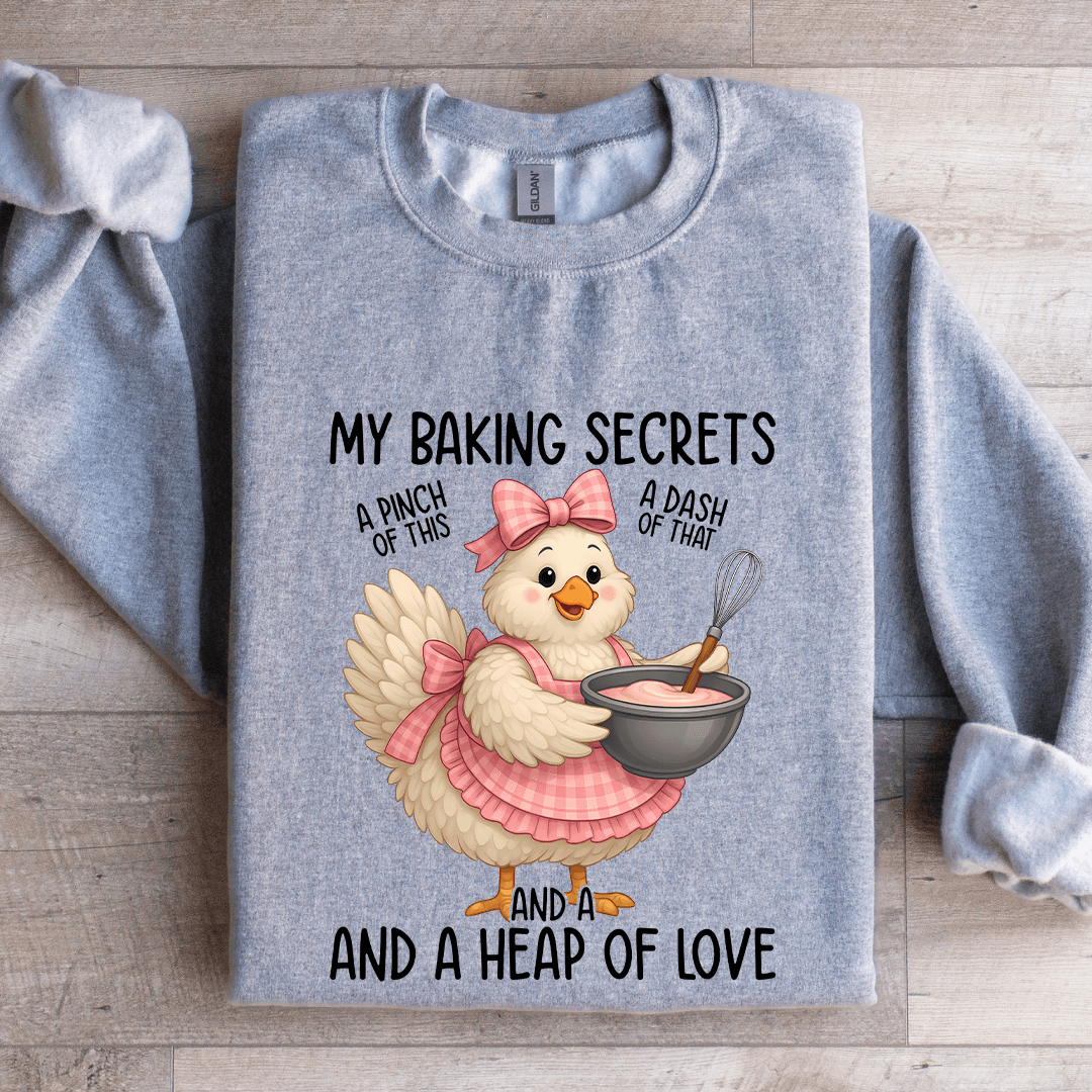 My Baking Secrets A Pinch Of This A Dash Of That Sweatshirt