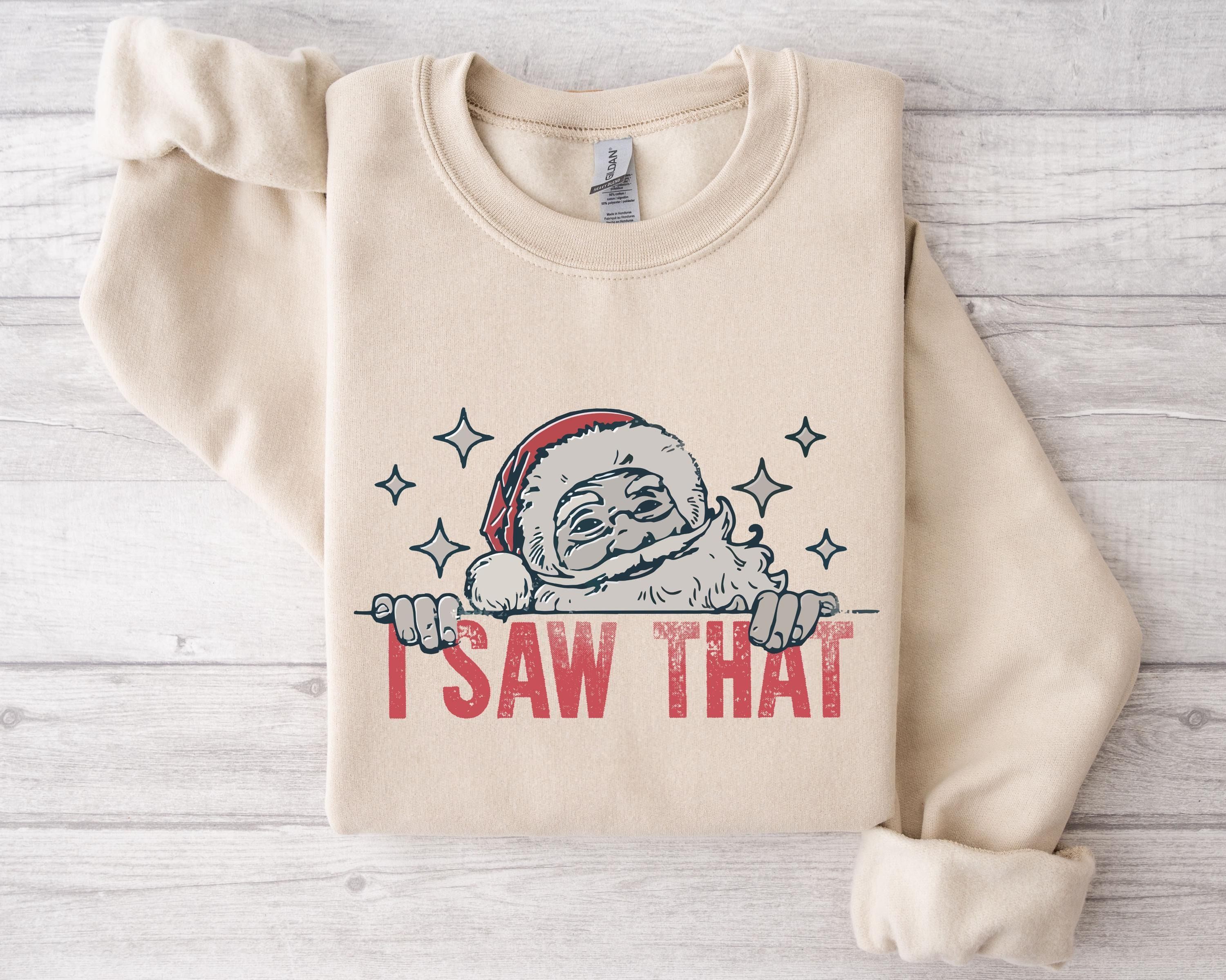 Funny Christmas Sweatshirt, I Saw That Santa Claus Crewneck, Holiday Sweatshirt for Women, Retro Christmas T-shirt