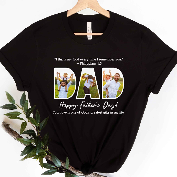 Personalized Dad Photo Shirt Custom Christian Fathers Day Tee