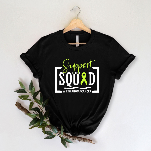 Support Squad Lymphoma Cancer Shirt Team Cancer Awareness Tee Lymphoma Shirt