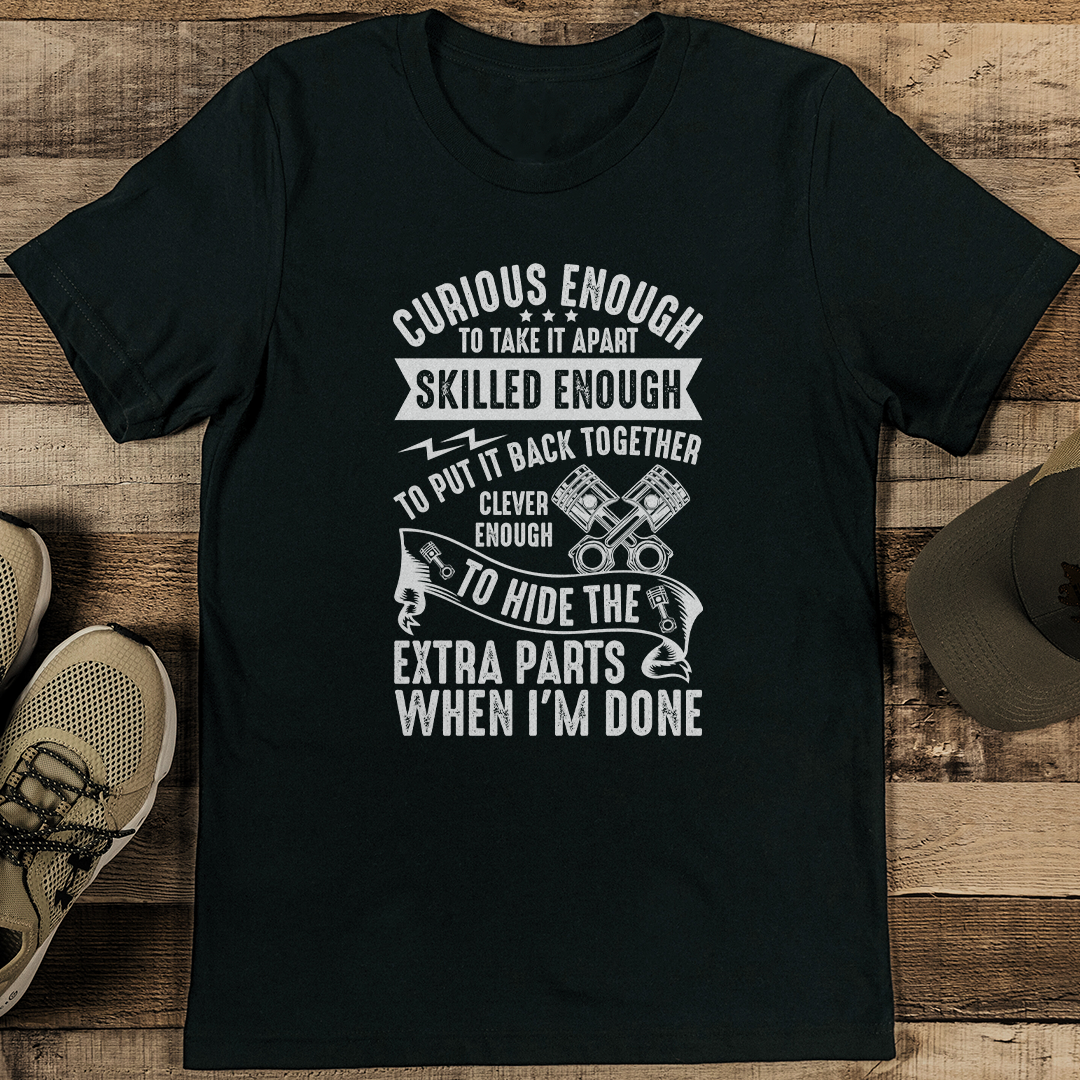Curious Enough To Take It Apart Tee