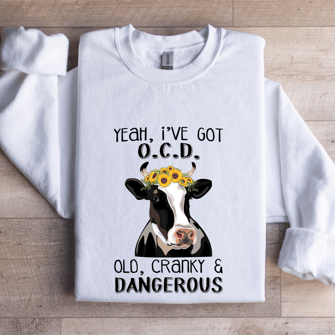 Yeah I've Got OCD Old Sweatshirt