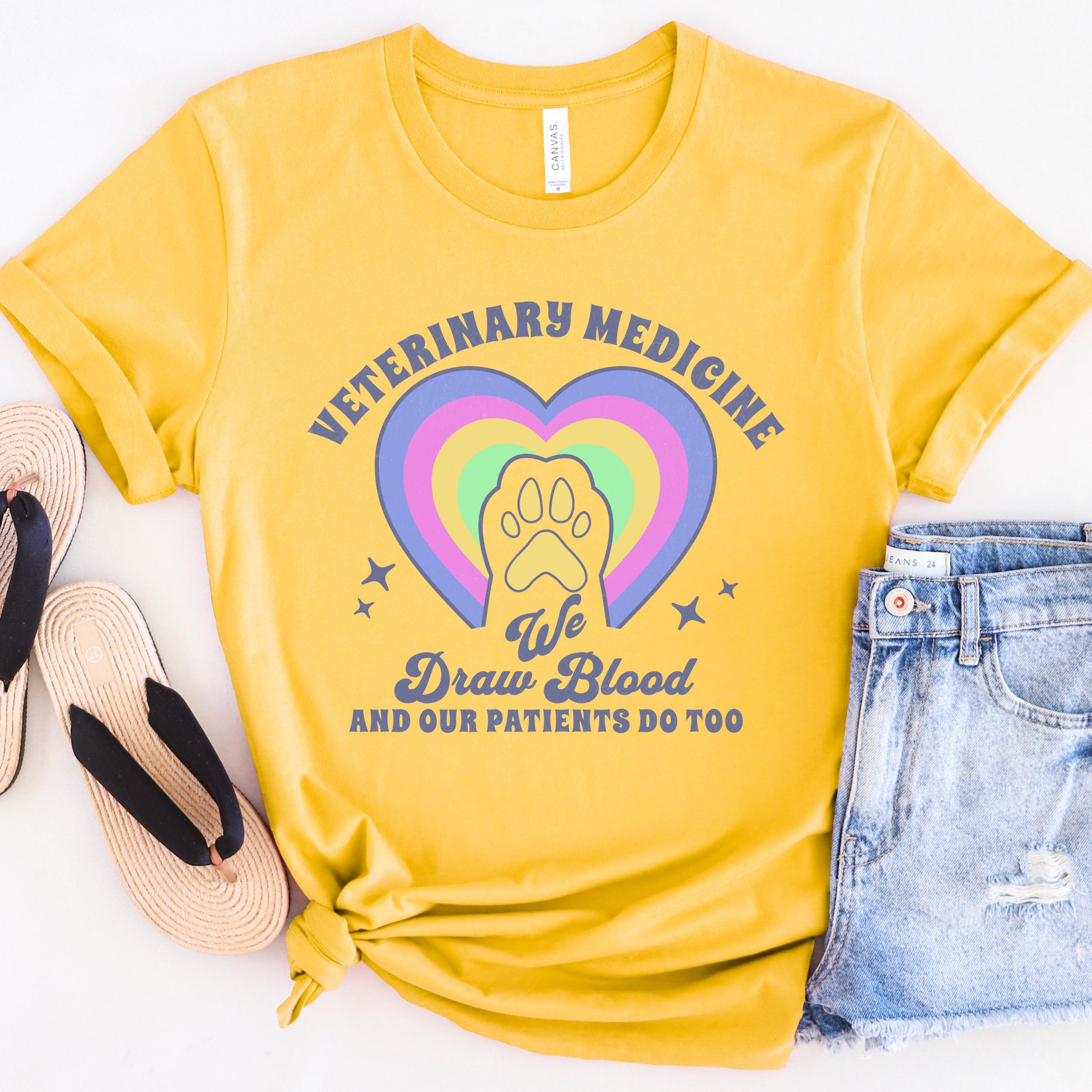 Veterinary Medicine Paw Heart Tee | We Draw Blood and Our Patients Do Too | Veterinarian Assistant Shirt | Pet Doctor