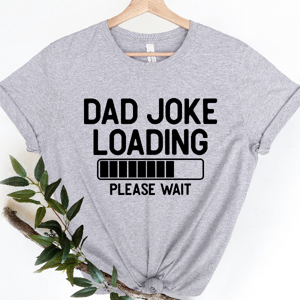 Dad Jokes Loading Shirt Funny Fathers Day Tee Gift for Dad