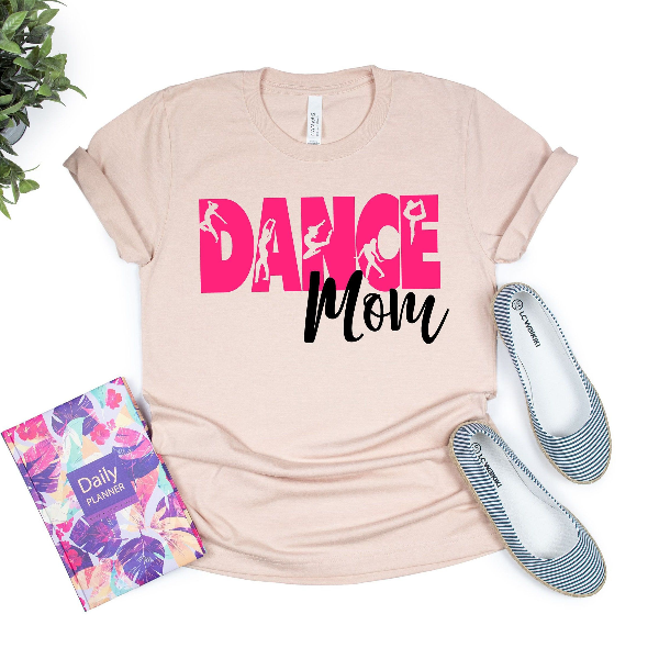 Dance Mom Shirt, Dance Mom Crew Shirt, Mom Life Shirt, Mother T-Shirt, Cute Mom Shirt, Cute Mom Gift, Mothers Day Gift,