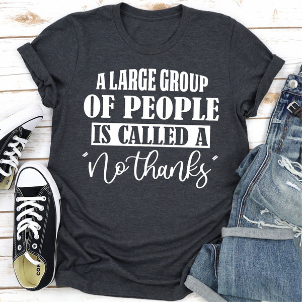 A Large Group Of People Is Called A 
